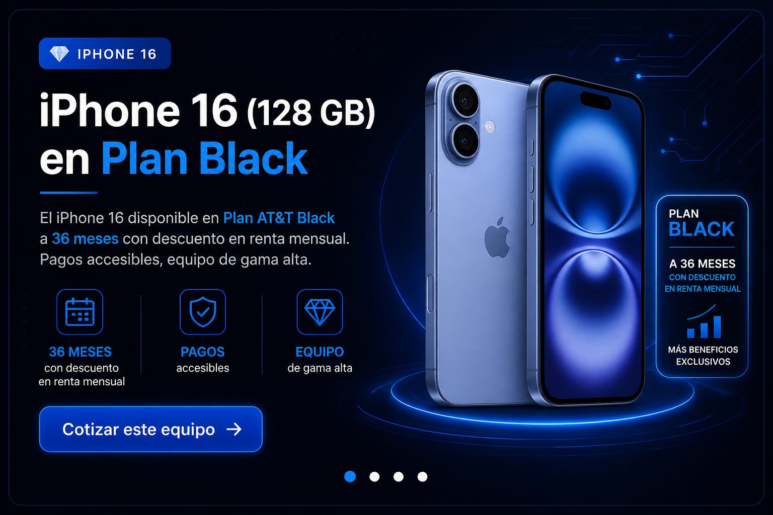 iPhone 16 128GB en Plan AT&T Black a 36 meses con descuento