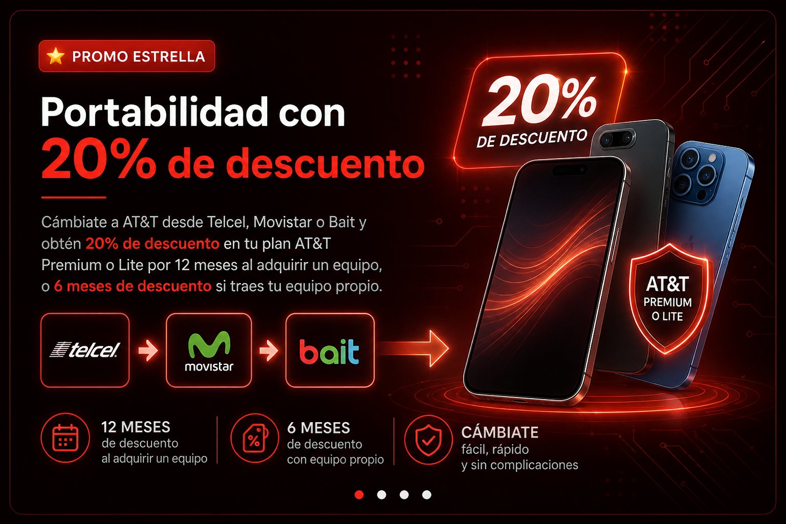 Portabilidad con 20% de descuento - Cámbiate a AT&T desde Telcel, Movistar o Bait